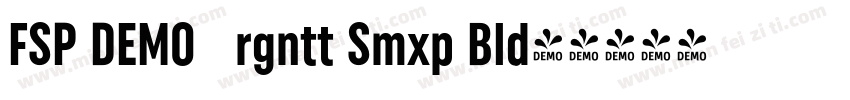 FSP DEMO   rgntt Smxp Bld字体转换